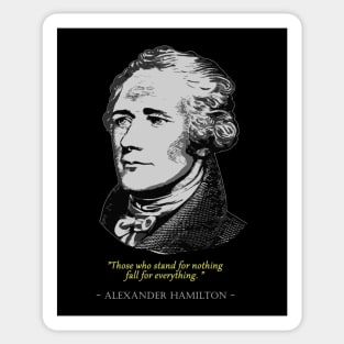 ALexander Hamilton Quote Sticker